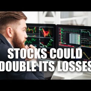 Stocks Could Double Its Losses | This Is The Beginning Of A Bear Market By @Riss Flex