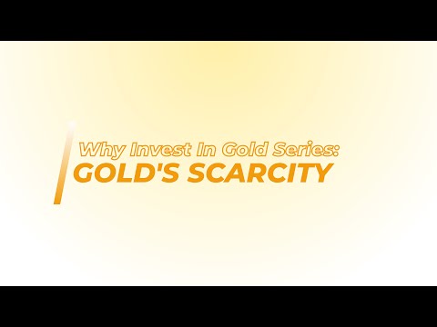 Why Invest In Gold Series:  Exactly How Rare Is Gold 2/10 | Rarest Precious Metal