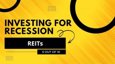 Are REITs a good investment during a recession? | Investing For Recession Series: 5/10 - REITs
