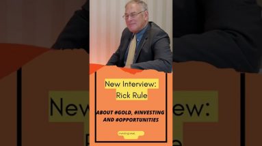 NEW! Rick Rule talks about gold, energy and opportunities #shorts