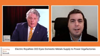 Electric Royalties CEO Eyes Domestic Metals Supply for Rising Gigafactories