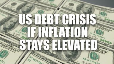 US Debt Crisis If Inflation Stays Elevated By @Riss Flex