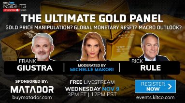 The Ultimate Gold Panel with Frank Giustra & Rick Rule - @Kitco NEWS