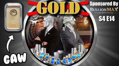 Gold Pros S4E14 - Buy Gold Before it is TOO LATE