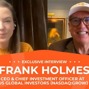 Frank Holmes: Bullish on Gold, but Silver Will Shine Brightest in 2023