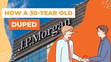 30 Year-Old Outsmarts JP Morgan: Unbelievable Story Revealed!