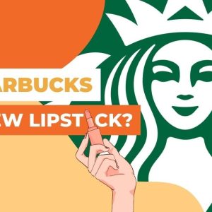 Guess What's Replacing Lipstick According to the Lipstick Theory: Starbucks