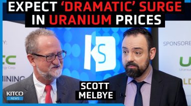 Ukraine ‘a wake-up call’, expect ‘dramatic price movement’ in uranium – Scott Melbye of UEC