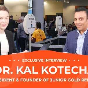 Kal Kotecha: Gold Price Showing Strength, When Will Juniors Follow?