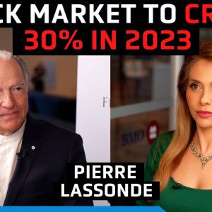 Stocks to crash 30% in 2023, only these equities will thrive - Pierre Lassonde