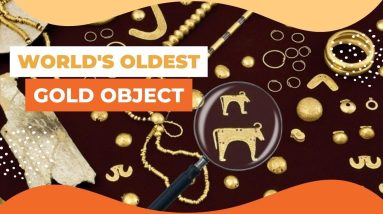 Uncovering the Secret of the World's Oldest Gold Object