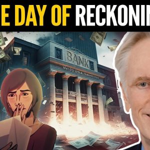 How This Bank Crisis Could Play Out - Mike Maloney on 'The Day of Reckoning'