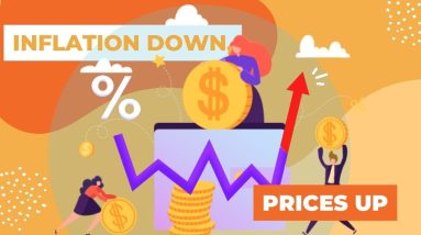 If Inflation Is Down, Why Are Prices Going Up?