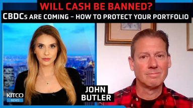 CBDCs could lead to dangerous control, this is how to protect your wealth and autonomy - John Butler
