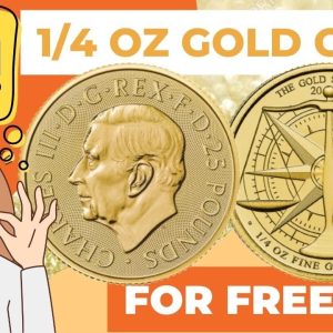 Get A 1 4 Oz Gold Coin For Free!