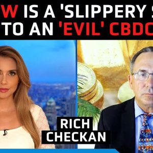 FedNow coming in July: It is a 'slippery slope' to an 'evil' CBDC – Rich Checkan (Pt 1/2)