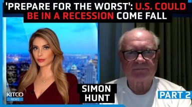 The second wave of inflation is coming, risk of 'deep recession' is very high – Simon Hunt (Pt 2/2)