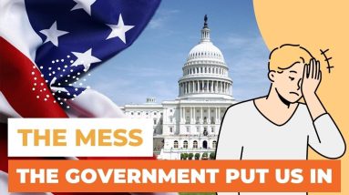 This Is How The Government Will Make America Poorer