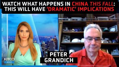 This will have ‘dramatic’ implications for 2024: Watch this China development — Peter Grandich