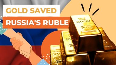 Russia's Ruble Redemption: The Unlikely Hero - Gold