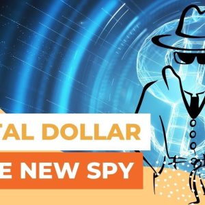 The Real Reason The Government Is Pushing For The Digital Dollar