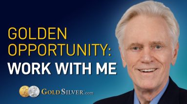 Golden Opportunity: Work With Me To Change the World | Mike Maloney