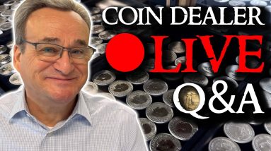 Coin Dealer LIVE Q&A - Silver and Gold UPDATE