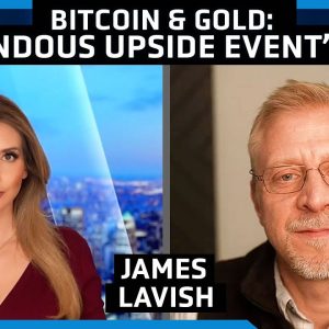 Fed to Be Forced Into Massive Liquidity Dump, 'Tremendous Upside' for Gold & Bitcoin – James Lavish