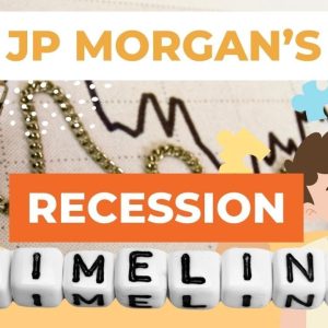 JP Morgan Is Getting Ready For A Recession