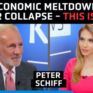 Sovereign Debt & Currency Crisis: It’ll Be Worse Than 2008 — Peter Schiff
