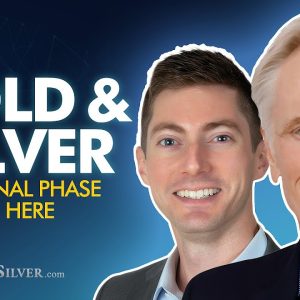 Gold & Silver: “I Think We’re Headed For SPECTACULAR Gains, This Will Be The FINAL PHASE"