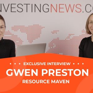 Gwen Preston: Gold Gearing Up for Next Move, Safest Bets in Uranium