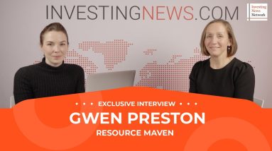Gwen Preston: Gold Gearing Up for Next Move, Safest Bets in Uranium