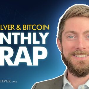 Gold, Silver & Bitcoin: Monthly Wrap w/Alan Hibbard