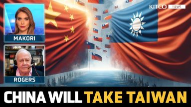 Jim Rogers - ‘There is no way’ Taiwan won’t be part of China