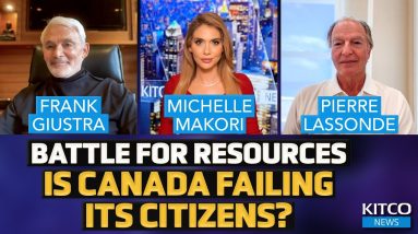 Is Canada Failing Its Resource Sector, Economy & Citizens — Frank Giustra & Pierre Lassonde