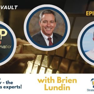 Gold Rush or Bust? Analyzing Market Trends and Federal Reserve Policies with Brien Lundin.