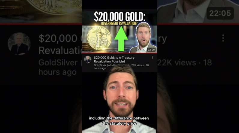 $20,000 Gold Revaluation?!