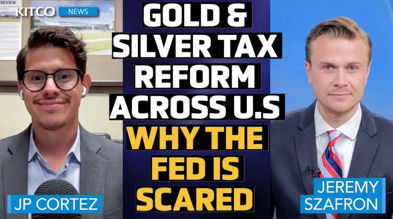Gold & Silver Taxes Dropped in 45 States, 13 End Capital Gains: Why It 'Scares' the Fed - Jp Cortez
