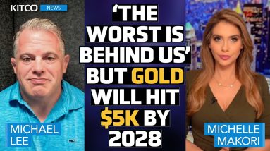 ‘The Worst Is Behind Us’ But 5k Gold by 2028 Still Ahead – Michael Lee