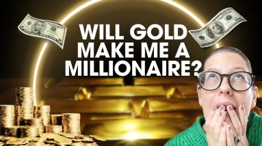 Can Gold Bullion Make You A Millionaire?