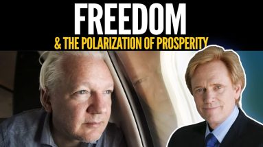 Julian Assange & the Polarization of Prosperity and Freedom