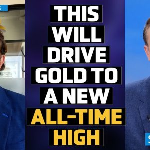 This Is What Investors Need to Drive Gold Higher - Will Rhind