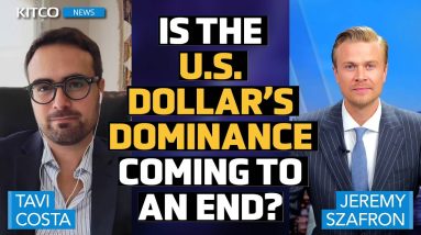 U.S. Dollar Collapse Ahead? Watch for These ‘Transformative Developments’ - Tavi Costa