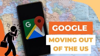 Why Is Google Moving Out Of The US And Which US Companies Are Following