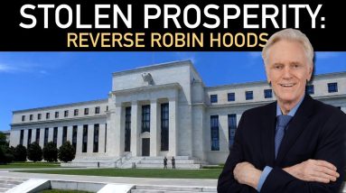 The Truth About Central Bank Immorality & the Theft of YOUR PROSPERITY