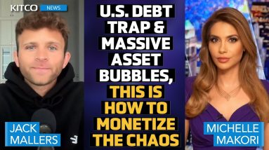 Dollar Liquidity Flooding Ahead, Sovereign Debt Crisis Looms - How to Monetize Chaos: Jack Mallers