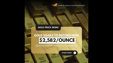 Gold Hits New Peak at $2,582! Investors, are you ready? #bullrun #goldrally #gold