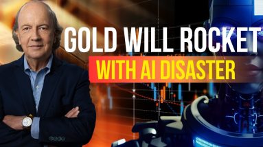 Jim Rickards: AI’s Financial Impact Could Skyrocket Gold Prices!