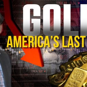 Why Gold And Silver Are the Answer To America's Collapse